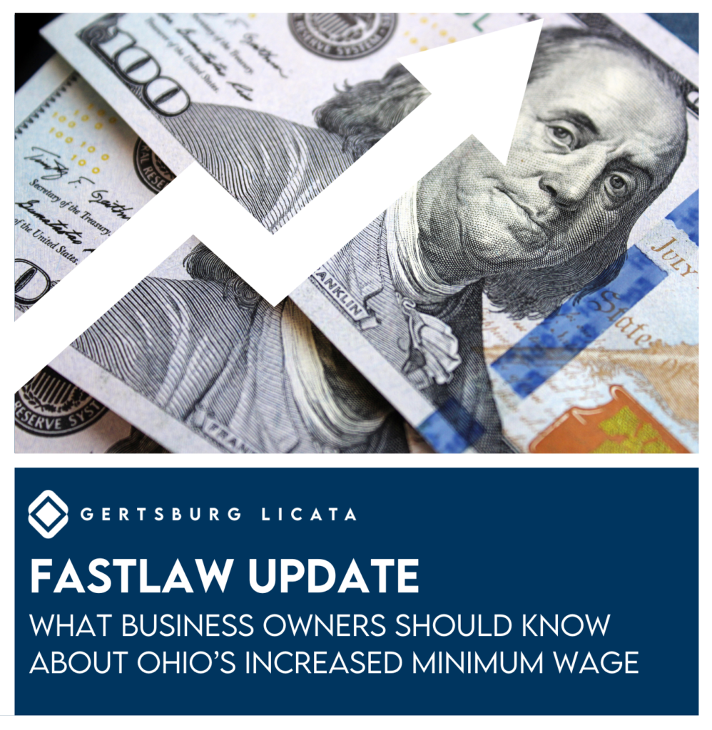 FAST LAW: What Business Owners Should Know About Ohio’s Increased Minimum Wage