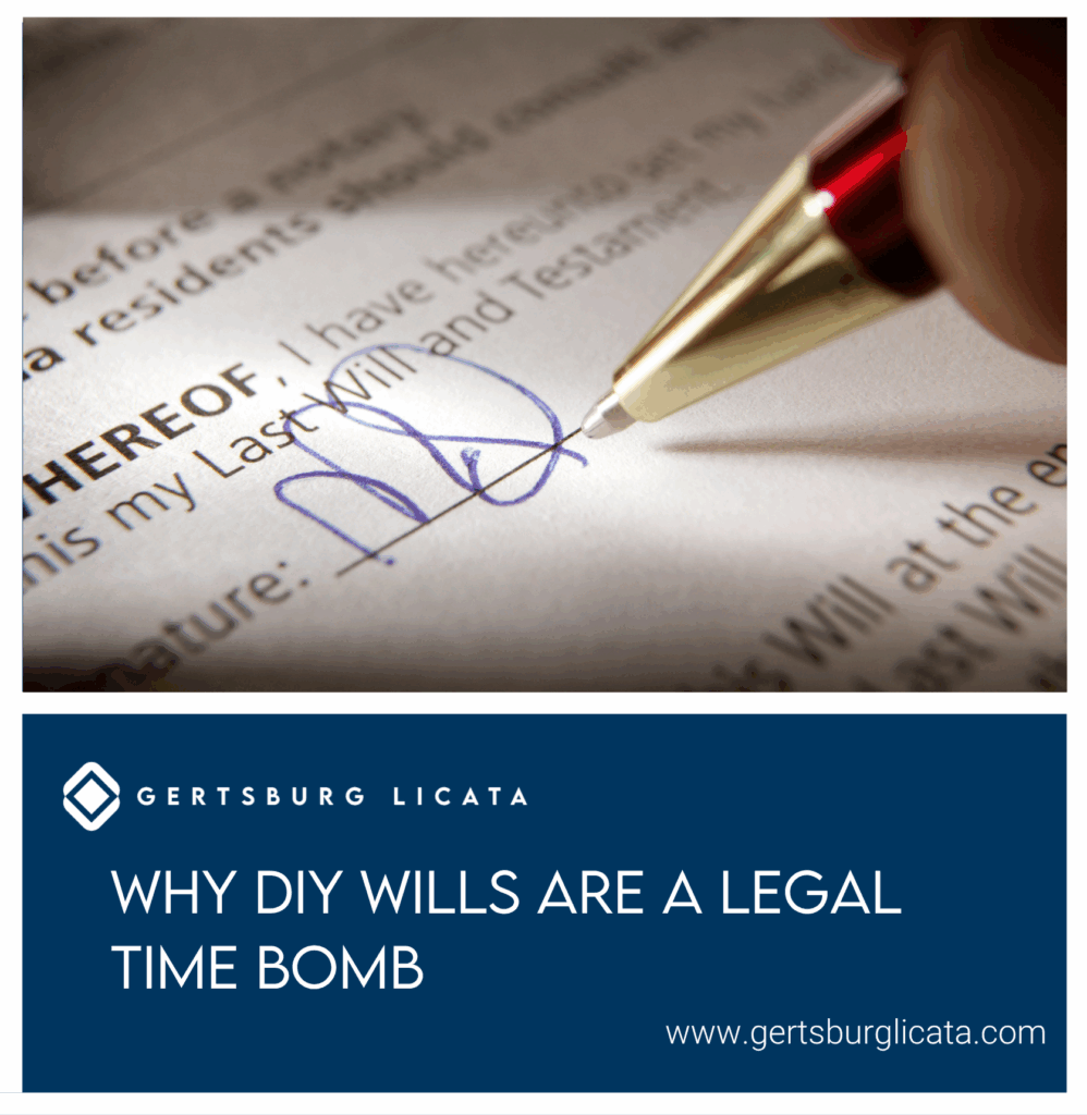 Why DIY Wills Are Legal Time Bombs