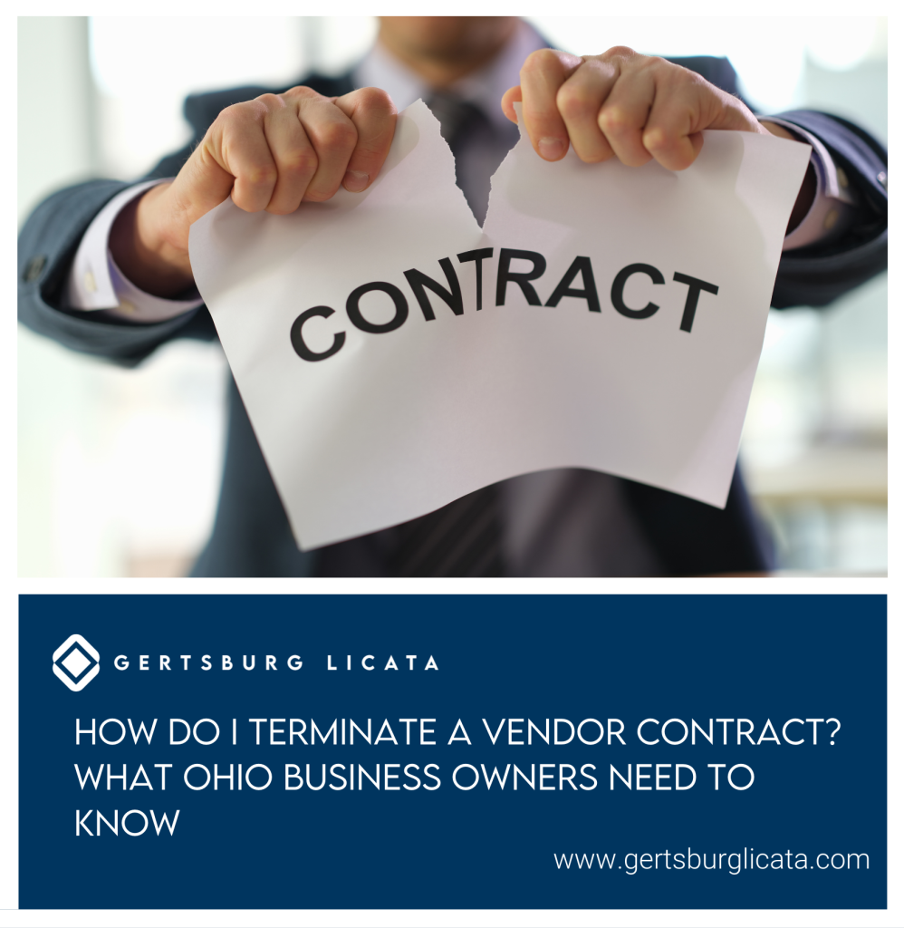 How Do I Terminate a Vendor Contract? What Ohio Business Owners Need to Know